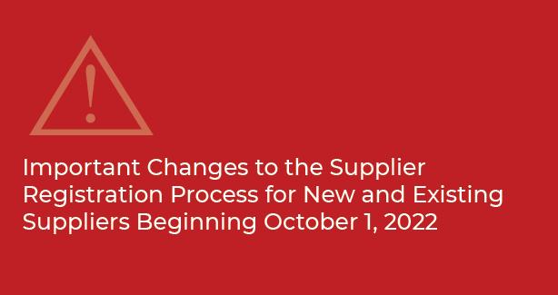 Changes to Supplier Registration Process